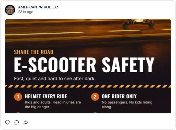 American Patrol LLC post on Nextdoor: Share the Road, E-Scooter Safety, helmet every ride, one rider only